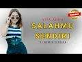 Download Lagu Vita Alvia - Salahmu Sendiri Karaoke {Dj Remix 2024}