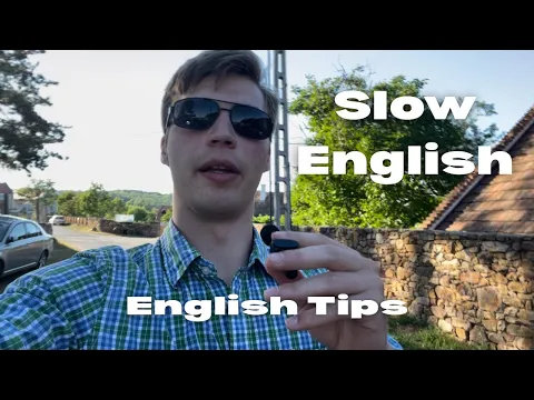 Slow English: Tips For New English Students - Listening Comprehension