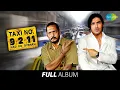 Download Lagu Taxi No  9211 | Full Album | John Abraham | Nana Patekar | Ek Nazar Mein Bhi | Aazmale Aazmale