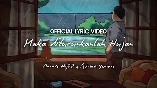 Download  Parade Hujan (feat. Adrian Yunan) - Maka Diturunkanlah Hujan (official Video Lirik)