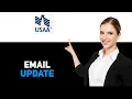 How To Change My Email On USAA 2025