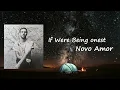 Novo Amor - If We're Being Honest  Lyrics