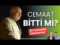 Download Lagu Cemaat bitti mi? Üç yoldan biri tercih edildi | Kum Saati