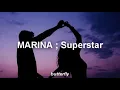 MARINA - superstar // lyrics
