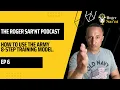 HOW TO USE THE 8-STEP TRAINING MODEL Army 8-Step Training Model Explained - Episode 6