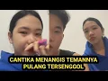 Download Lagu CANTIKA DAN NAZWA SUDAH DI ASRAMA DA 7 TQPI SAYANG HARUS DITINGGAL TEMAN NYA PULANG TERSENGGOL