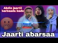 Lagu Abdin hangaatuun barbaada turee halkaan qixxee galee ajaiba isa dawadha