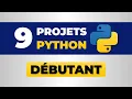 Apprendre Python avec 9 Projets niveau Debutant 4K