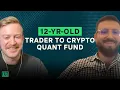 Seattle Smith - From Craigslist Trades to Crypto Quant Strategies at Baus Capital