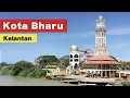 Download Lagu Islamic City of Malaysia - Kota Bharu, Kelantan [4K60P]