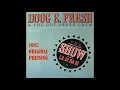 Doug E. Fresh & The Get Fresh Crew - La Di Da Di (1985 Original Pressing)