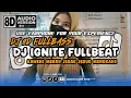 Download Lagu DJ IGNITE FULLBEAT X KAWENI MERRY JEDAG JEDUG MENGKANE AUDIO KANE RMX [8D AUDIO VERSION]