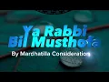 Download Lagu Ya Robbi Bil Musthofa (English Version) | Official Music Video