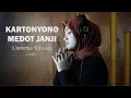 Download Lagu KARTONYONO MEDOT JANJI ( DENNY CAKNAN ) - UMIMMA KHUSNA OFFICIAL LIVE COVER