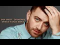 Sam Smith - Diamonds (Spiros Hamza Remix)