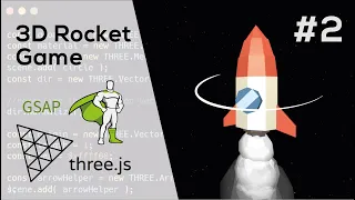 Rocket 3D - Part 2 Rocket control Collision with Effects