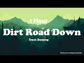 Download Lagu Travis Denning - Dirt Road Down ( 1 Hour )