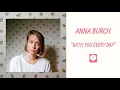 Download Lagu Anna Burch - With You Every Day [OFFICIAL AUDIO]