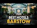 Best Hotels In Barstow Usa - Top 5 Picks For Any Budget