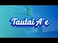 Lagu Tautai A'e EP 185