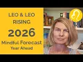 LEO 2026 SUN RISING YEARLY ASTROLOGY FORECAST