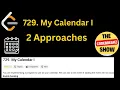 729 My Calendar I 2 Approach PYTHON Leetcode POTD