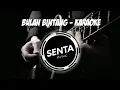 Download Lagu Ubud band bulan bintang karaoke