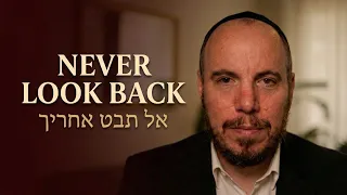 The Physics of Severing the Past and Moving Forward | Kabbalah & Torah (Vayera)