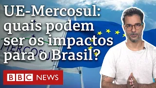 Mercosul-União Europeia: como acordo pode impactar Brasil e quais serão próximos passos