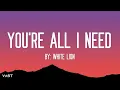 White Lion - You're All I Need (Lyrics)