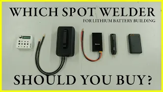 Building Lithium Batteries Which Spot Welder is For You