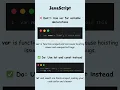 stop using var switch to let const JavaScript