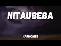 Nitaubeba - Harmonize (Lyrics)