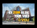 VCU s new STEM Building has everything