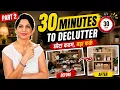 The 30-Minute Decluttering System How to Declutter Your Home in Just 30 Minutes