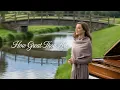 Lagu How Great Thou Art 🙏 Relaxing Hymns | Peaceful Christian Instrumental Music for Prayer \u0026 Reflection