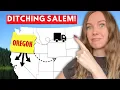 5 Reasons Why Everyone is DITCHING Salem Oregon