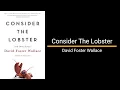 Consider the Lobster - David Foster Wallace Essay