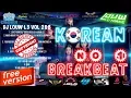 Download Lagu DJ KOREA BIKIN GALAU,PENGEN BERPELUKAN.....!!!!!! 😱AMPUN DJ REMIX BREAKBEAT 2019 DJ LOUW VOL 208