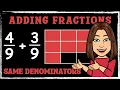 Adding Fractions With the Same Denominators Made Simple