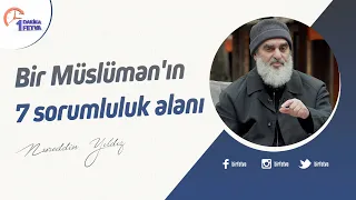 Bir Müslüman'ın 7 sorumluluk alanı