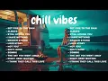 Lagu Positive Vibes Playlist 💖 | Emotional English Songs Everyone’s Playing on TikTok