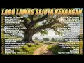 Lagu Lagu Lawas Sejuta Kenangan - 20 Lagu Lawas Indonesia | Lagu Nostalgia 80-90AN
