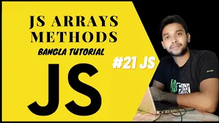 JavaScript Arrays Methods JS full course Bangla tutorial basic to advanced JS