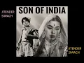 Download Lagu NANHA MUNNA RAHI HOON- SHANTI MATHUR- FILM- SON OF INDIA(1962)MD-NAUSHAD LY-SHAKEEL BADAYUNI