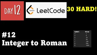 30 HARD Challenge - Day 12 Python for Beginners Leetcode Problem Integer to Roman