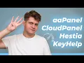 Which Free Hosting Control Panel is the Best AAPanel CloudPanel Hestia and KeyHelp Compared