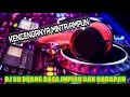 Download Lagu DJ KUBUANG RASA IMPIAN DAN HARAPAN FULL BASS