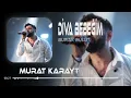 Diva Bebeğim ( Murat Karaytu Remix ) Burak Bulut - Diva