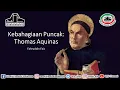 Download Lagu Ngaji Filsafat 407 : Thomas Aquinas - Kebahagiaan Puncak